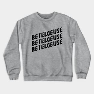 Betelgeuse Crewneck Sweatshirt